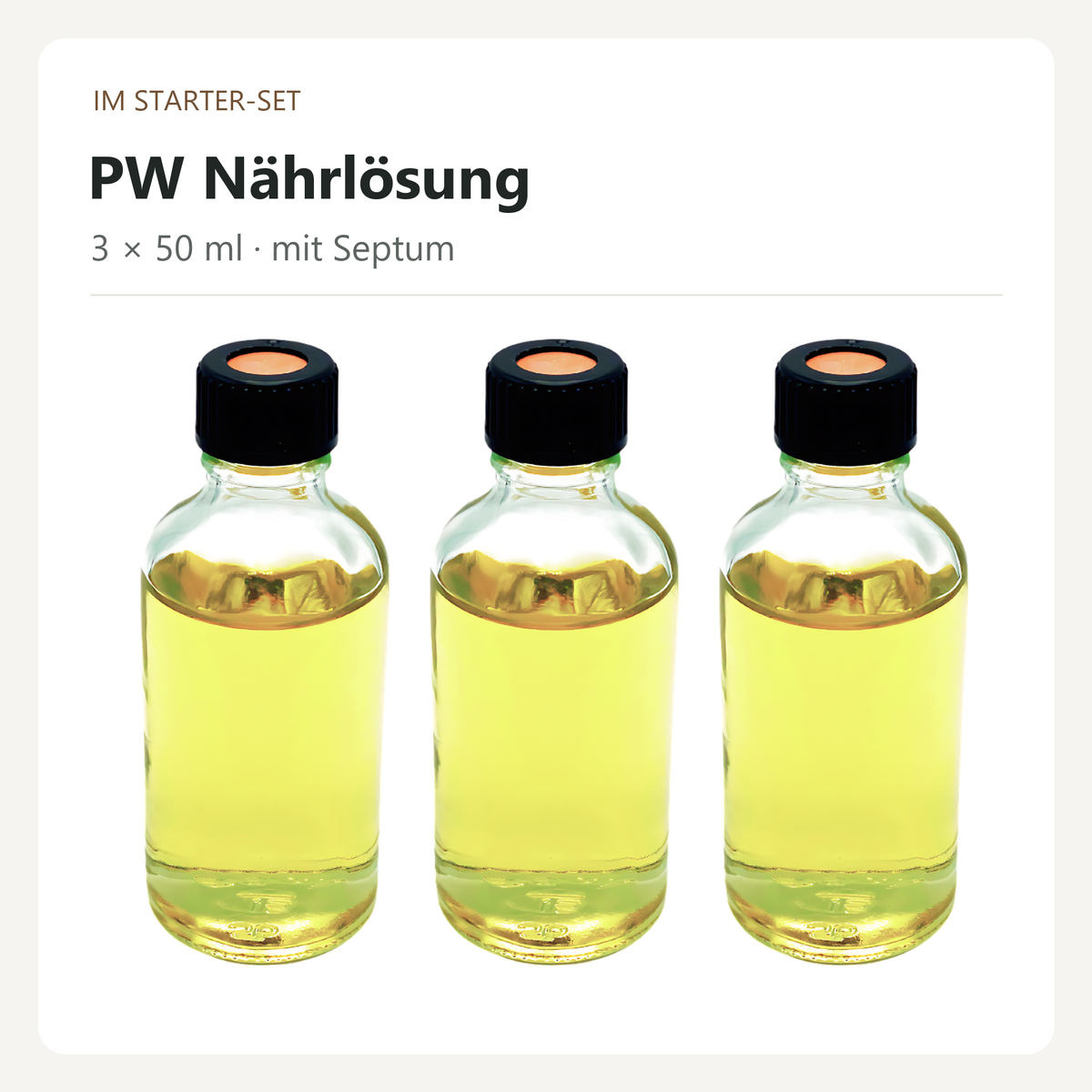 Drei 50-ml-Fläschchen PW Nährlösung